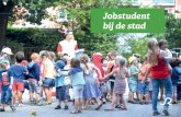 Jobstudent bij de stad - Roeselare · 2018. 4. 16. · Janne Jacobs janne.jacobs@roeselare.be - 051 26 23 66 Logistiek en onderhoud speelplein Groenonderhoud begraafplaatsen Wim Vercruysse