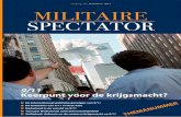 Jaargang 180 nummer 9 – 2011 MILITAIRE SPECTATOR · 2020. 4. 11. · wijze de belangrijkste ontwikkelingen op militair gebied van het afgelopen decennium samen. Hij doet dat tegen