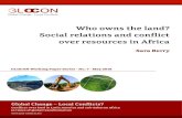 Who owns the land? Social relations and conflict over resources in … · 2018. 5. 7. · Who owns the land? Social relations and conflict over resources in Africa . transaction in