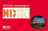 New NIX18 campagne · 2018. 11. 19. · De bekendheid waar NIX18 voor staat is gestegen onder jongeren. • Tijdens de campagne van 2018 stijgt onder jongeren het aandeel dat weleens