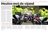 Reportage Rijopleiding Politie Amsterdam Tekst: Eddie de Vries, … · 2013. 3. 29. · politie lafhartig heb gematigd. Ik ga drie dagen aan den lijve ondervinden hoe het is om in