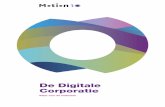 De Digitale Corporatie - Leadkeeper...Ketenintegratie voor woningcorporaties via een Enterprise Service Bus in de cloud. Dit is de kernachtige definitie van het VaaS concept. Motion10