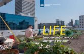 LIFE - Rijksdienst voor Ondernemend Nederland · 2019. 3. 22. · 1. Subprogramma’s: Klimaat en Milieu Het LIFE-programma bestaat uit de subprogramma’s Klimaat en Milieu. Voordat