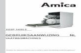 VAATWASMACHINES - Amica · wasmachine. Houd er bij toekomstige aan-kopen rekening mee of het vaatwerk geschikt is om af te wassen in de vaatwasmachi-ne. RECYCLING De verpakking en