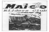 Maico Rijders Club NL 1995-25.pdf · 2008. 6. 25. · MEI / JUNI '95 Nr. 25 Rijders Club AGENDA 19- 21 Mei '95 6e Maico Achterhoek tretfen 2 Juli '95 Winterswiik info: 05430-20084