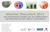 Monitor Diversiteit 2009 - VRT.be ... ¢â‚¬¢Studiedienst in samenwerking met ¢â‚¬¢Vervolgstudie van Kleur