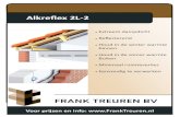 Frank Treuren BV groothandel in hout- en bouwmaterialen ...De extra coating beschermt het aluminium tegen corrosie in alkalische omgeving (metselwerk en beton). Alkreflex®lassic 2L-2