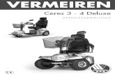 IN MANUAL-Ceres 3 Deluxe, Ceres 4 Deluxe-NL-vA · 2017. 2. 11. · Ceres 3 Deluxe, Ceres 4 Deluxe 2015-06 Pagina 4 1.2 Veiligheidsinstructies L Gebruik enkel door Vermeiren goedgekeurde