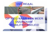 SNS REAAL - Fiets filevrijSNS REAAL . 2 DE AANLEIDING. 3 SLIMMER Gedrags- beïnvloeding Het Nieuwe Werken Nieuw Mobiliteitsbeleid en nieuwe mobiliteitsvormen ... SR Utrecht Alkmaar