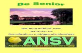 Het maandblad voor Senioren in Noordwijk en omliggende ...ansv.nu/files/publicatie-oktober2019.pdf · Artikelen worden onder uw naam geplaatst. Eventueel kan de redactie aangeleverde