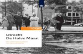 Utrecht De Halve Maanallesoverwoneninutrecht.nl/wp-content/uploads/2018/04/Halve-Maan.… · foto Utrechts archief “Het plan ligt er. Om tot uitvoering te komen staat er de komende