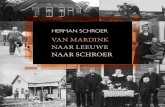 van Mardink naar Leeuwe naar Schroerhwschroer.nl/assets/Voorproefje.pdf · 2020. 6. 16. · 2 4 voorwoord 7 1 het begin van de StaMbooM Van Mardink naar Leeuwe naar Schroer de eerSte