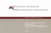 VERSLAGEN MEDEDELINGEN - Vrije Universiteit Brusselhomepages.vub.ac.be/~rwillemy/238_KANTL2004.pdf · VERSLAGEN & MEDEDELINGEN / 8 . uitgegaan dat het onderwijs in het Nederlands