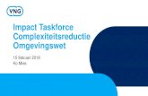 Impact Taskforce Complexiteitsreductie Omgevingswet · 1. Aanpassen GPvE, Doelarchitectuur en maken van een Globaal Content Model (CGM). 2. Jaarplan 2018/2019 door het programma ADSMO