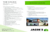 THE KALEO 2397 SQ. FT. 2 - STORY SHOW HOME · THE KALEO 2397 SQ. FT. 2 - STORY 106 EDGEWATER CIRCLE LEDUC, AB 9’ Wall Height for All Floors with 8’ Doors Quartz Countertops in
