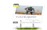 mei Dorpsvisie Westkapelle 2016 - DorpsraadWestkapelle...4.3 Toerisme en landbouw 12 4.3.1 Wonen en recreëren aantrekkelijk houden door leegstand te beperken 12 4.3.2 De kwaliteit