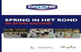 De ‘Spring in het rond & sport gezond met Danone’€¦ · De ‘Spring in het rond & sport gezond met Danone’- dagen zijn unieke bewegingsmomenten voor ... Twee begeleiders