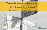 Trends en knelpunten Holland Rijnland · 2018. 6. 16. · 7 Trends en ontwikkelingen De wereld verandert snel en de ontwikkelingen volgen elkaar snel op. Dit geldt voor technologische