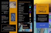Het Erfgoedplatform Zwolle wordt gevormd door€¦ · Zwolle Ook dit jaar biedt het Erfgoedplatform Zwolle weer tal van interessante lezingen aan. Opgediepte verhalen, Vijftig jaar
