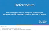 Referendum Presentatie 2016...Ook onnadenkende boze teleurgestelde en gefrustreerde mensen ... Door digitale ja/nee is er geen zicht op belangenafweging van de burgers. Mogelijkheid
