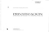 PRIVATIZAC IONr1.ufrrj.br/geac/portal/wp-content/uploads/2012/03/IFC-Privatizacao... · 15007 SPANISH Serie Experiencias de la CFI PRIVATIZAC ION PRINCIPIOS Y PRACTICA CORPORACCION
