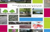 Handboek Inrichting Openbare Ruimteopenbare ruimte per type woon-, werk of groengebied en de technische kwaliteit van de openbare ruimte worden in dit handboek inzichtelijk gemaakt