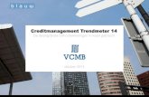 Creditmanagement Trendmeter 14 - VCMB · 15 20 25 30 35 cmt9 2010 (n=125) cmt10 2010 (n=101) cmt 11 2011 (n=113) cmt 12 2012 (n=110) cmt 13 2013 (n=117) cmt 14 2014 (n=96) Gemiddelde