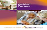 Archipel Passaat...Archipel (Passaat) heeft een groot aanbod voor dagbesteding die bedoeld is voor ouderen in Eindhoven en omgeving, zelfstandig wonend of niet, met of zonder indicatie