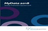 MyData 2018 · Het is waardevol om als inwoners en ondernemers – op een veilige en betrouwbare manier – gegevens te kunnen (her)gebruiken om zo zaken in het leven te regelen en