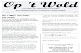Nieuwsblad voor Ruinerwold en Omstreken · 2012. 10. 12. · Op 't Wold Nieuwsblad voor Ruinerwold en Omstreken Mede mogelijk gemaakt door de Ruinerwoldse Handelsvereniging 6e jaargang