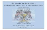 St. Louis de Montfort · 2017. 6. 5. · Last weekend, the 2nd grade students received Holy Communion for the very first time. Fr. Stan talked about how important it was for the students
