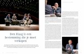 Den Haag is een bestemming die je moet verkopen · in 2021 moet worden opgeleverd – PhF) nog meer ruimte hebben om gasten te accommoderen. Want met vier in plaats van de huidige