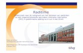 presentatie Raditime januari 2014 Mieke van Duinen .ppt ... M_ van...3. Pancholy S, et al. 2008. Prevention of radial artery occlusion-patent hemostasis evaluation trial (PROPHET study)