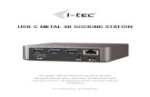 USB-C METAL 4K DOCKING STATION - i-tecThe docking station supports charging of USB mobile devices, such as smart phones, e-book readers, multimedia players, navigation devices, and