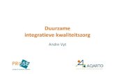 Duurzame integratieve kwaliteitszorg presentatie_D… · 3 Functies van kwaliteitszorg • Verbeteren & Vernieuwen (improvement) – PDCA-cyclus – Anticiperen op ontwikkelingen