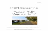 MER-Screening Project RUP “Aan de Kom” MER-screening voorontwerp van RUP “Aan de Kom” – 3 2.4 de risico’s voor de menselijke veiligheid of gezondheid of voor het milieu