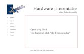 Hardware presentatie door Erik (iemand) - De Transponder...Hardware presentatie door Erik (iemand) • Intro • Agenda • Functie • Werking 2/4 • Spanningen • Gebruik • Vragen