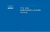 TV IN NEDERLAND 2014 - Stichting KijkOnderzoek...Totaal: plasma+LCD-LED en 3D TV + plat, maar weet niet welk type 82,5% 85.5% * Beeldformaat TV-toestel Breedbeeld 75,4% 75.9% Ontvangst
