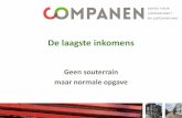 Geen souterrain maar normale opgave...bram@companen.nl . Title: De allerlaagste inkomens Author: Bram Klouwen (Companen) Created Date: 11/14/2014 12:48:56 PM ...