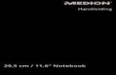 29,5 cm / 11,6“ Notebookdownload2.medion.com/downloads/anleitungen/bda_e2298_e... · 2019. 8. 2. · 29,5 cm / 11,6“ Notebook Handleiding. 2 Inhoudsopgave 1. ... zoals regen en