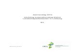 Jaarverslag 2013 stichting Instandhouding Kleine ... · De stichting Instandhouding Kleine Landschapselementen in Limburg, gevestigd te Roermond, stelt zich conform haar statuten