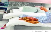 Laat je inspireren door MioDormio · Het betekent goed slapen in een slaapsysteem dat volledig op jou is afgestemd. In comfort, maar ook in uiterlijk. ... met elkaar kunt combineren.