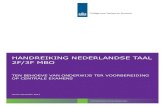 handreiking Nederlandse taal 2F/3F mbo - Examenbladmbo.nl · De basis voor deze publicatie wordt gevormd door analyse van de afnamegegevens van centrale examens uit het studiejaar