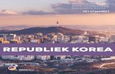 REPUBLIEK KOREA - Choix de langue | Sprachauswahl · De Republiek Korea staat bekend als een van de “Aziatische tijgers”. Deze uitdrukking verwijst naar de sterke economische