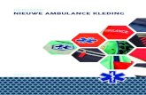 PERSMAP NIEUWE AMBULANCE KLEDING - Wiltec · 2. TOELICHTING: Nieuwe kleding Ambulance medewerkers. “Kleding voor hulpverleners, met zorg tot stand gekomen” Trots Ambulance hulpverleners