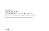 ESET REMOTE ADMINISTRATOR 6 · 2017. 3. 15. · ESET REMOTEA DMNI SITRATOR6 ESET, spol. s r.o., 2017 Программное обеспечение ESET Remote Administrator 6 разработано