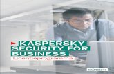 New KASPERSKY SECURITY FOR BUSINESS · 2013. 4. 25. · (Systeembeheer) • Beveiliging van mailserver, internetgatewayserver en samenwerkingsserver * Met endpoints waarop Kaspersky