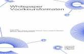 Whitepaper Wegwijzer Preferred Formats-juni 2020 ... Auteurs: Sam Alloing, Valentijn Gilissen, Hans Laagland, Marjolein Steeman, Walter Swagemakers Inhoudsopgave Samenvatting 3 Leeswijzer