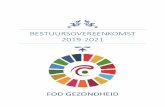 ESTUURSOVEREENKOMST 2019-2021 - Belgium...De FOD Gezondheid is betrokken bij de vier pijlers van het federaal beleid inzake gezondheid, i.e.: De bescherming van de menselijke gezondheid