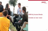 HRM bij Avans Breda Ontdek en leer meeraafmonline.nl/opendagHR.pdf · | 3 Bij ons gaat het anders! Je werkt aan praktijkopdrachten en jij bent als student ‘in the lead’